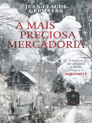 cover image of A Mais Preciosa Mercadoria
